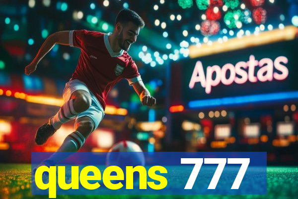 queens 777