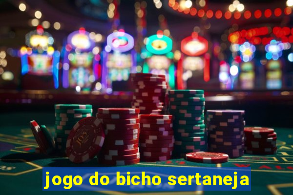 jogo do bicho sertaneja