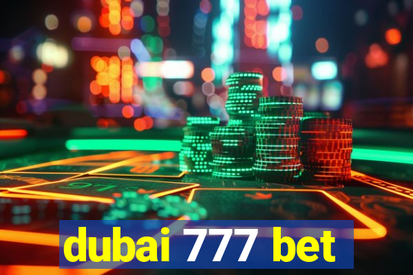 dubai 777 bet