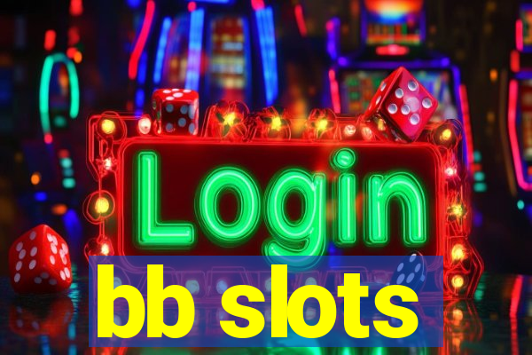 bb slots