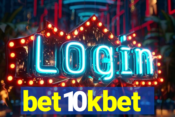 bet10kbet