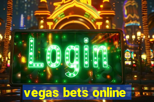 vegas bets online