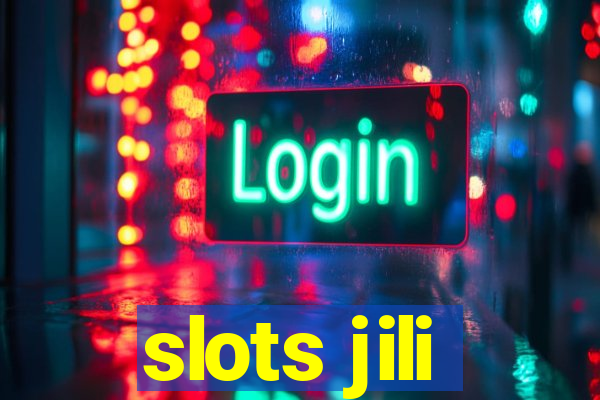 slots jili