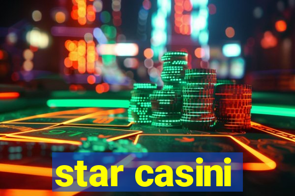 star casini