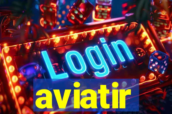 aviatir