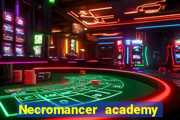 Necromancer academy and the genius summoner 63