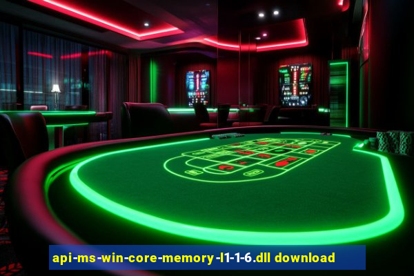 api-ms-win-core-memory-l1-1-6.dll download