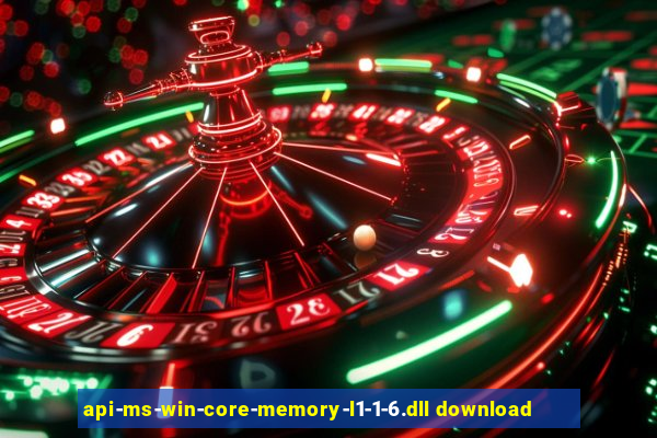 api-ms-win-core-memory-l1-1-6.dll download