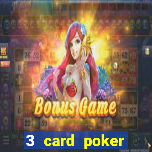 3 card poker online casino