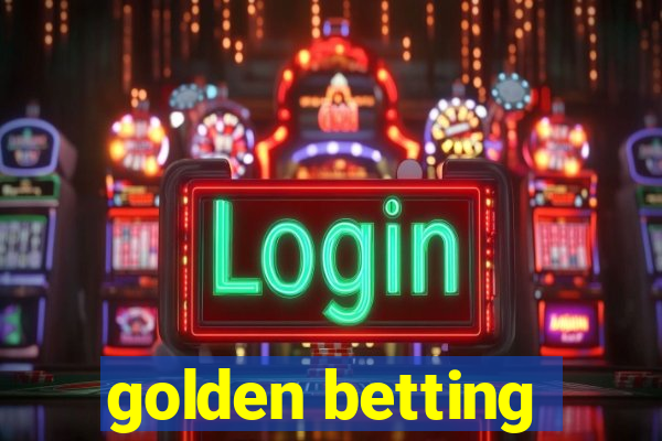 golden betting