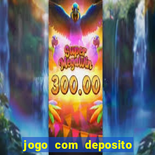 jogo com deposito de 10