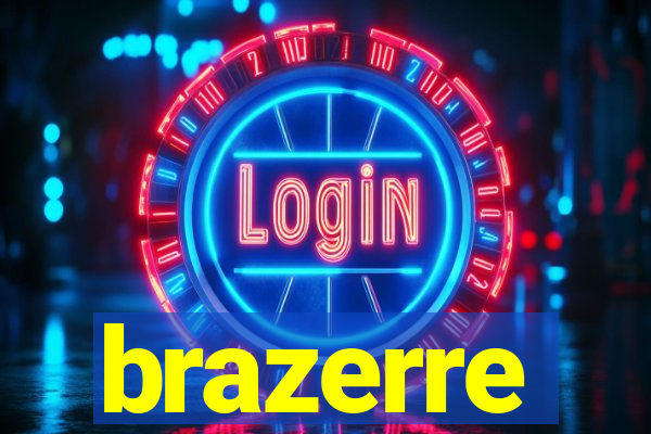 brazerre