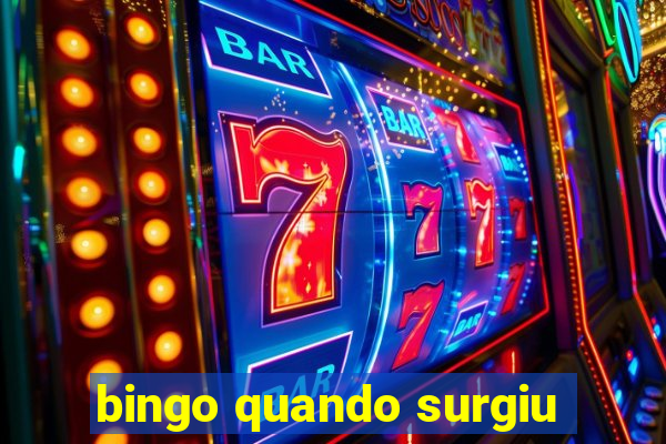 bingo quando surgiu