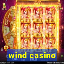 wind casino