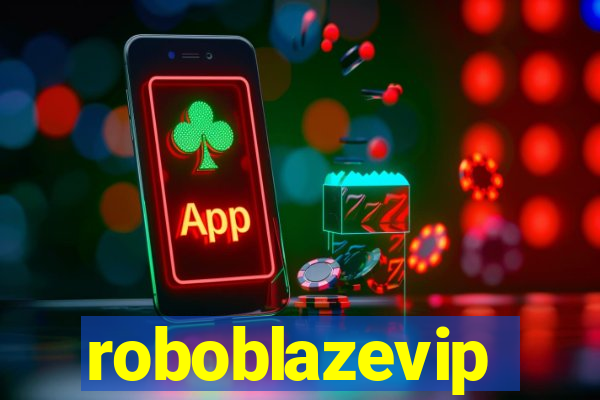 roboblazevip