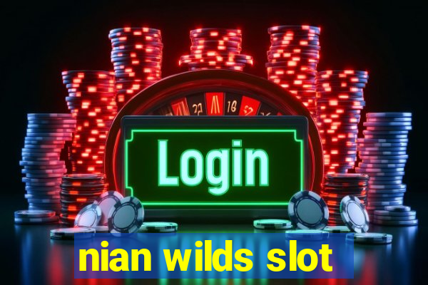 nian wilds slot