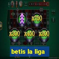 betis la liga