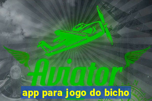 app para jogo do bicho