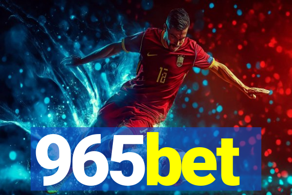 965bet