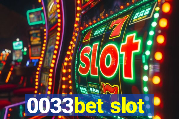 0033bet slot