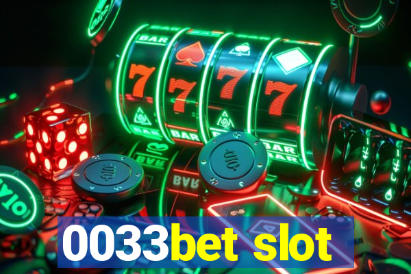 0033bet slot