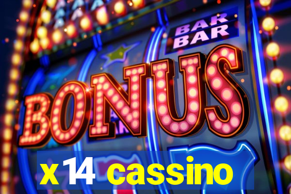 x14 cassino