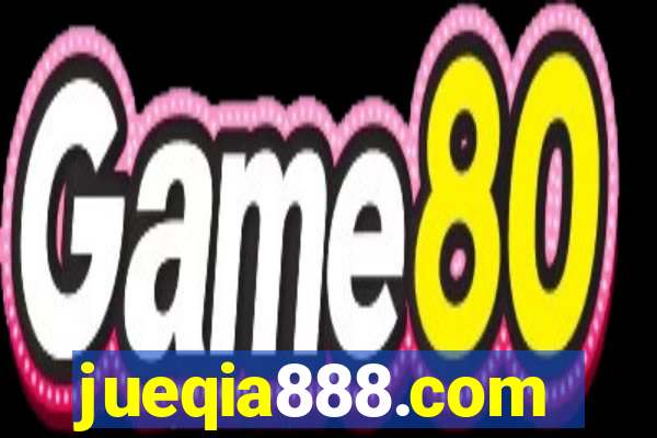 jueqia888.com