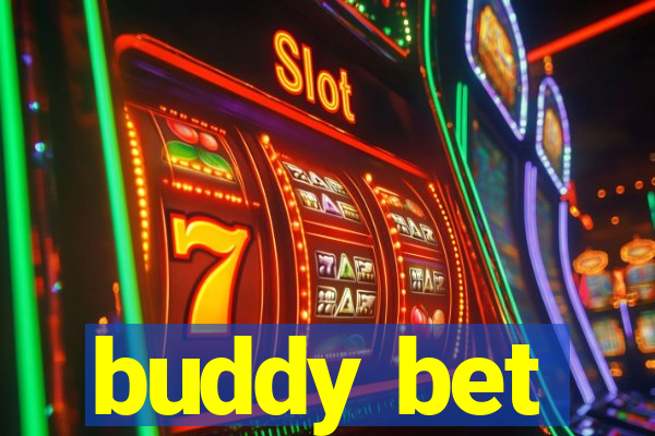 buddy bet