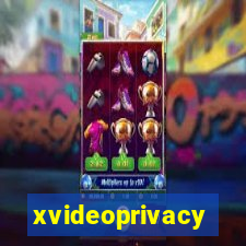 xvideoprivacy