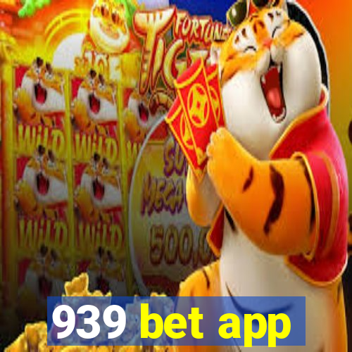 939 bet app