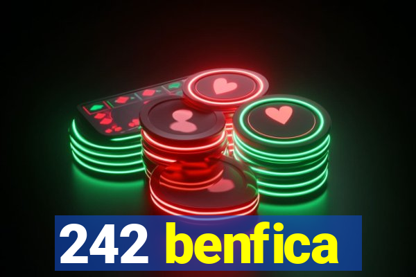 242 benfica