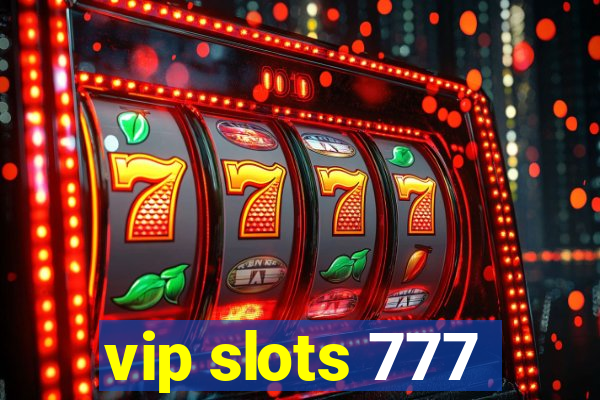 vip slots 777