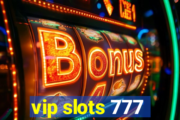 vip slots 777