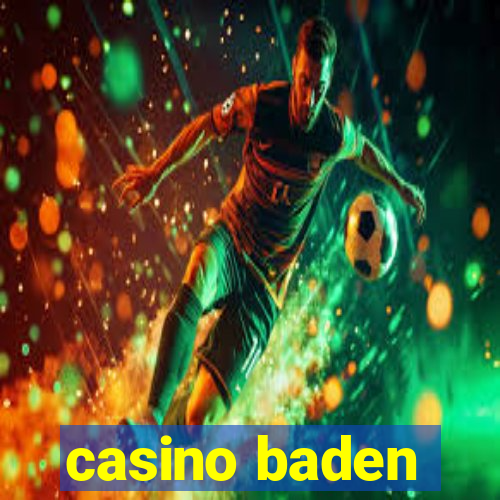 casino baden