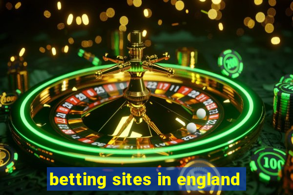 betting sites in england