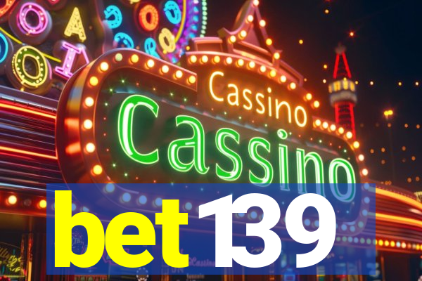 bet139