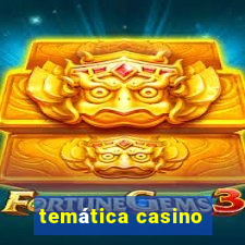 temática casino