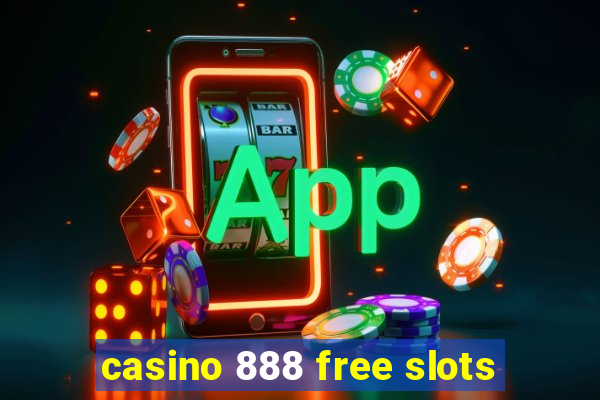 casino 888 free slots