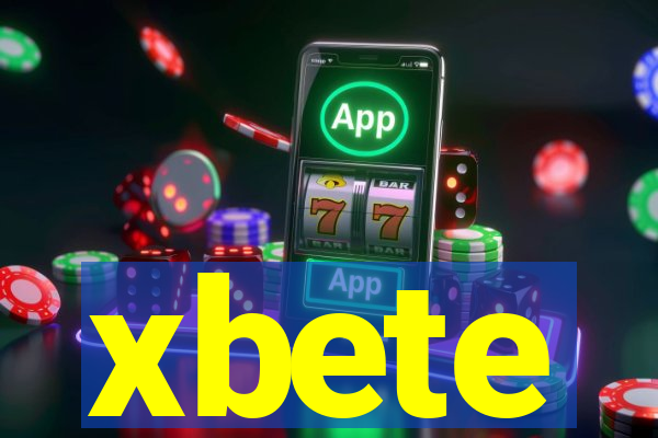 xbete