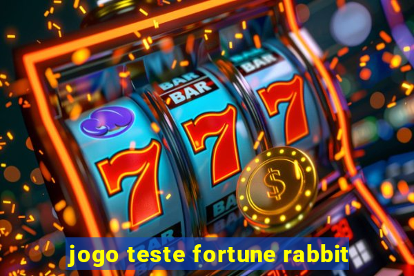 jogo teste fortune rabbit