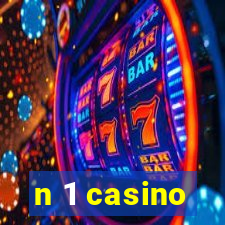 n 1 casino