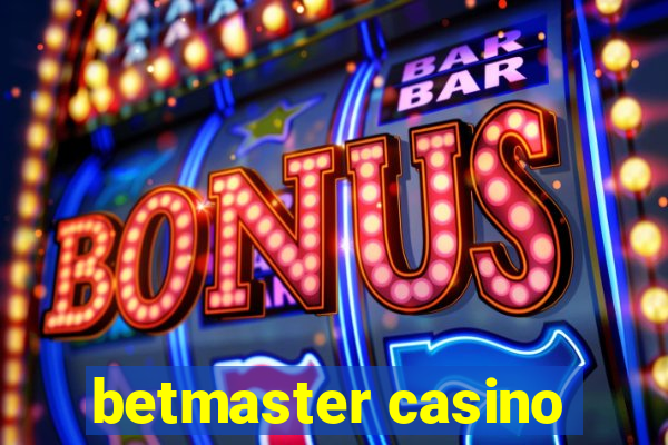 betmaster casino