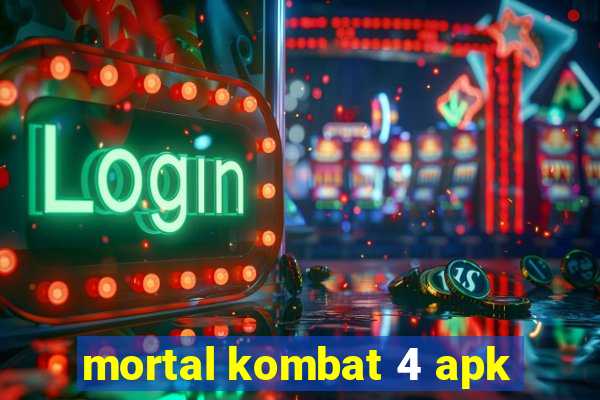 mortal kombat 4 apk