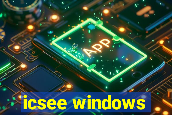 icsee windows