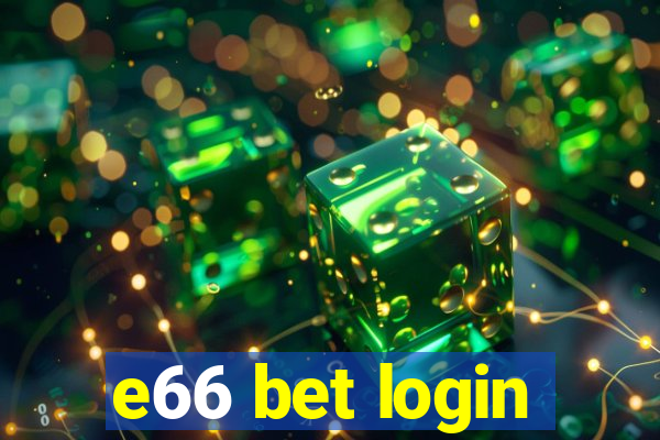 e66 bet login