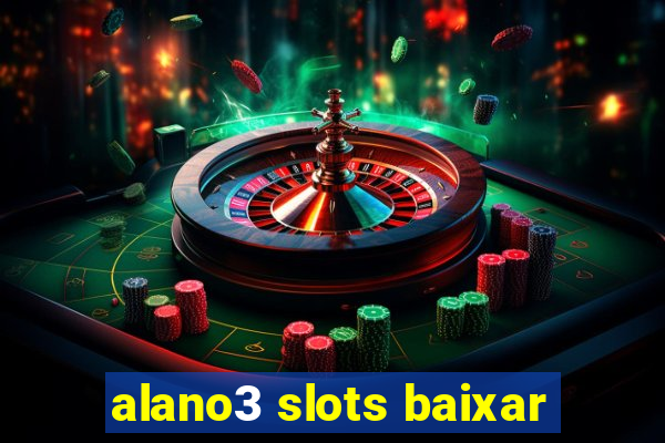 alano3 slots baixar