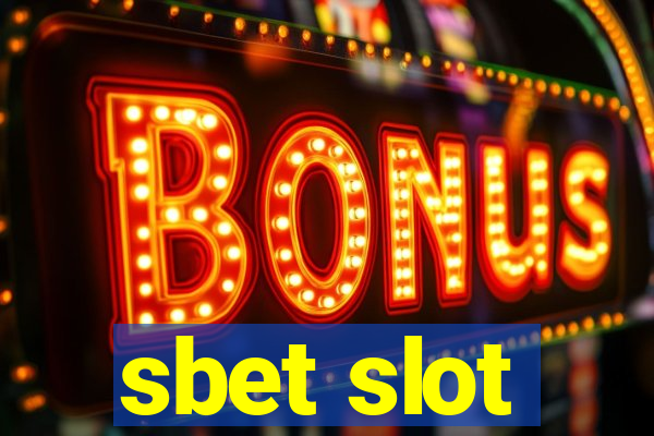 sbet slot