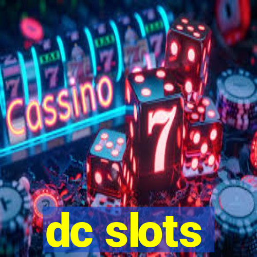 dc slots