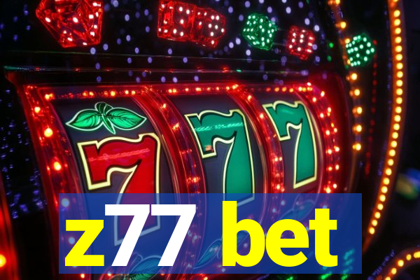 z77 bet