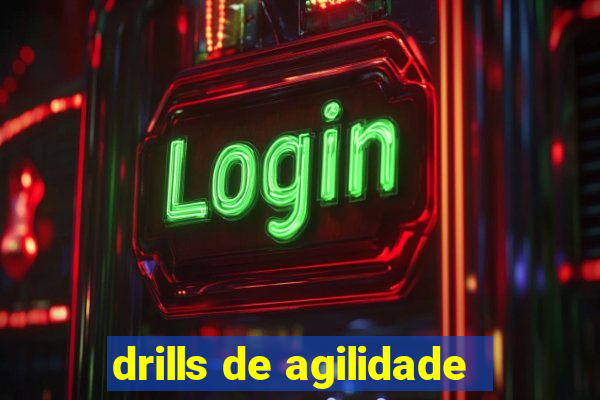 drills de agilidade